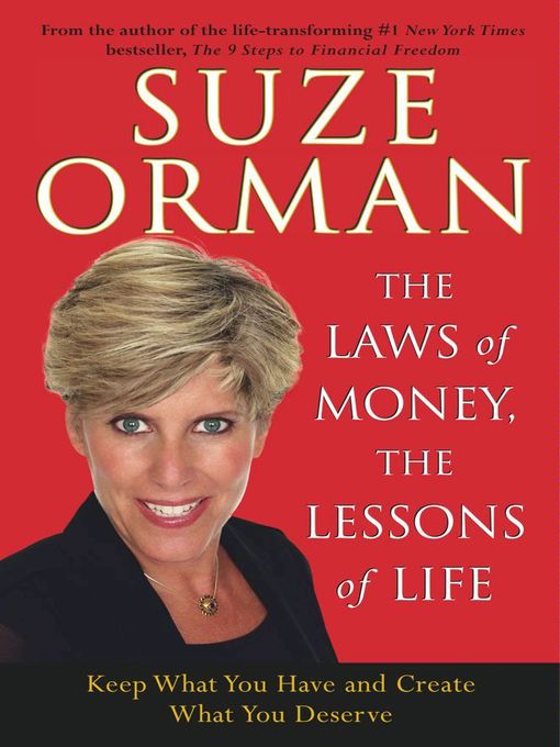 Title details for The Laws of Money, the Lessons of Life by Suze Orman - Available